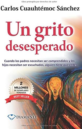 Un grito desesperado (Spanish Edition)
