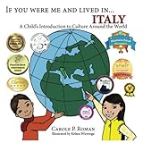 If You Were Me and Lived in...Italy: A Child's Introduction to Cultures Around the World