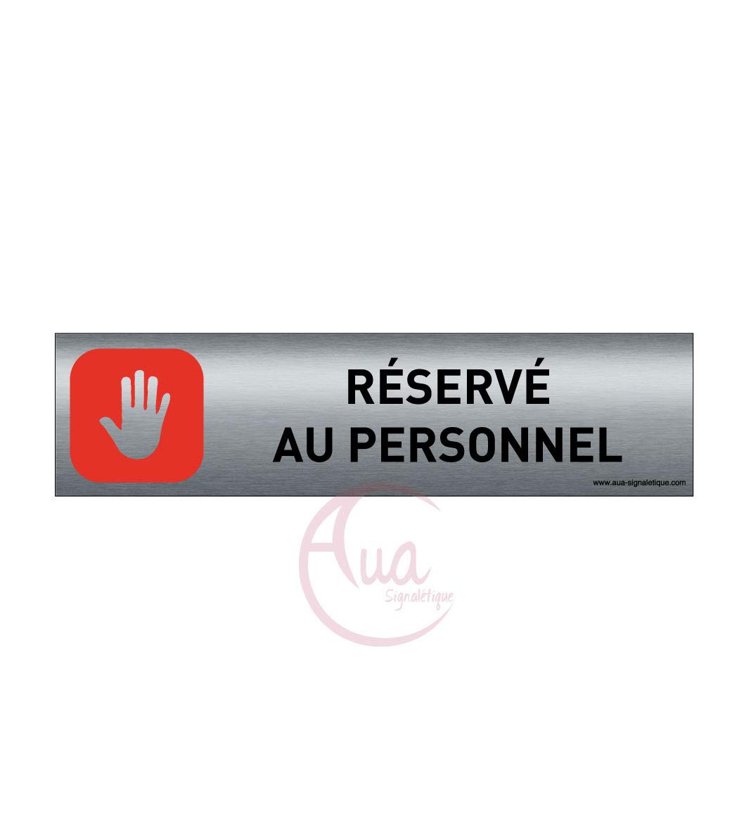Plaque de porte aluminium brossé imprimé -Dimensions 200 x 50 mm - Double face adhésif au dos - Impression UV directement sur l'aluminium (Pas de contre collage) (réservé personnel 2)