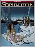 Sophaletta, tome 2 : Le souffle des loups by 