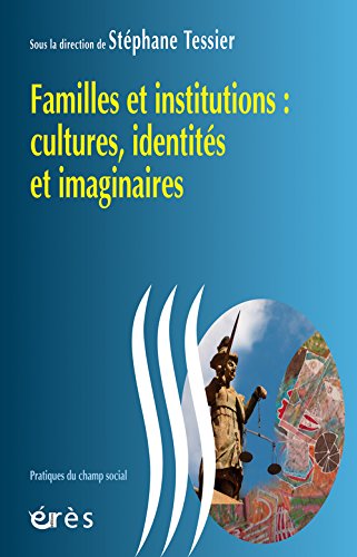 Familles et institutions