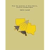 Trevor Paglen: From the Archives of Peter Merlin, Aviation Archaeologist