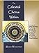 The Celestial Chorus Within: A Guide to Using Astrology, Psychology, and the 12 Archetypical Energie by 