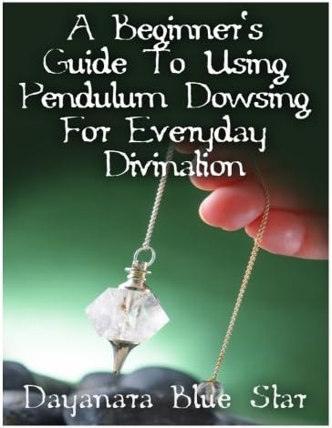 A Beginner's Guide to Using Pendulum Dowsing for Everyday Divination