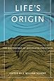 Life's Origin: The Beginnings of Biological Evolution