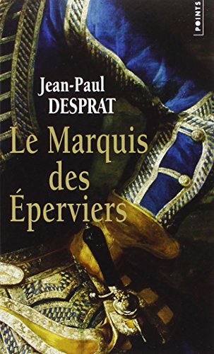 Le  marquis des éperviers