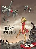 Dent d'ours, Tome 2 : Hanna by 