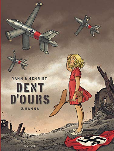 Dent d'ours, Tome 2 : Hanna by 