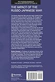 Front cover for the book The Impact of the Russo-Japanese War (Routledge Studies in the Modern History of Asia) by Rotem Kowner