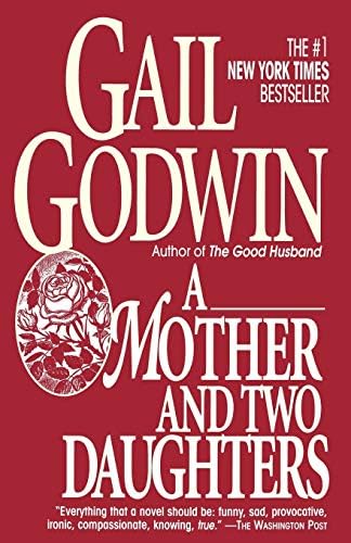 Mother and Two Daughters: A Novel Paperback – August 9, 1994
