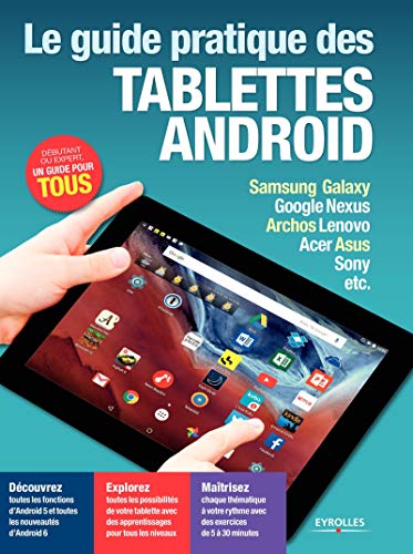 Le guide pratique des tablettes Android by (Paperback)