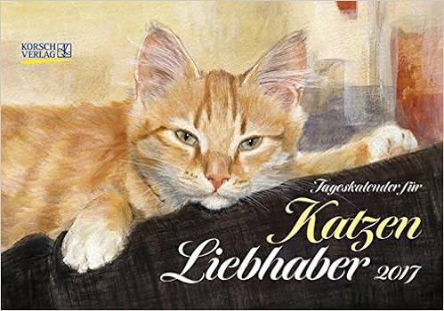 Tageskalender Fur Katzenliebhaber 2017 Tages Aufstellkalender Amazon De Korsch Verlag Busse Ann Kathrin Bucher