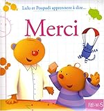 Lulu et Poupadi apprennent à dire merci by 