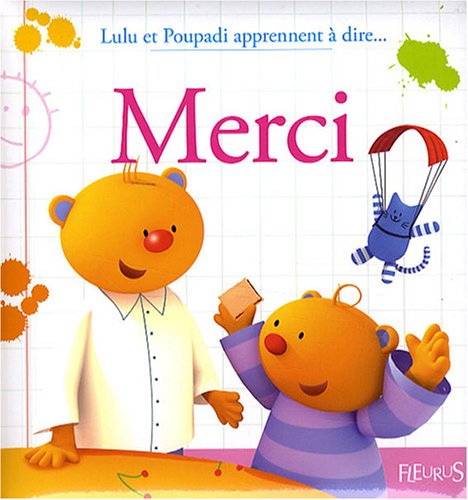 Lulu et Poupadi apprennent à dire merci by (Album)