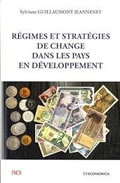 Régimes et stratégies de change dans les pays en développement