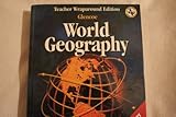 Glencoe World Geography, Texas Edition, Richard G. Boehm, 007825986X