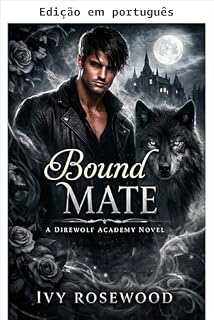 Livro Companheira acorrentada (Academia Direwolf Livro 4)