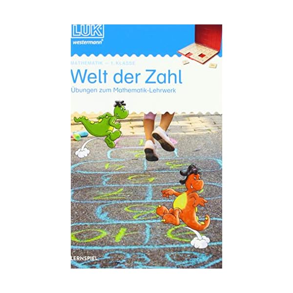 LÜK-Übungshefte: LÜK: 1. Klasse - Mathematik: Welt der Zahl - Übungen angelehnt an das Lehrwerk: Welt der Zahl 1. Klasse…