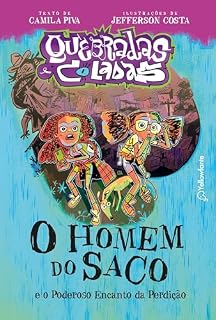 Livro O homem do saco: E o Poderoso Encanto da Perdição (Quebradas e Coladas Livro 1)