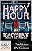 Jack Daniels and Associates: Happy Hour (Kindle Worlds) (A Lt. Jack Daniels/Leah Ryan Mystery)