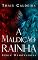 Livro A Maldição da Rainha (Demonangel Livro 1)