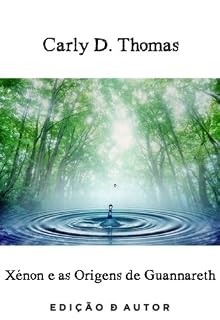 Livro Xénon e as Origens de Guannareth
