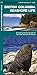 British Columbia Seashore Life: A Folding Pocket Guide to Familiar Plants and Animals (Wildlife and Nature Identification) by 