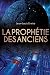 La prophétie des anciens: Roman dystopique (French Edition) by Jean-Louis Ermine