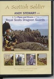 Royal Scots Dragoon Guards - A Scottish Soldier