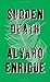 Sudden Death: A Novel