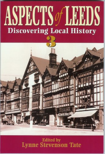 Aspects of Leeds : discovering local history, 3