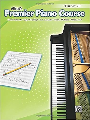 Premier Piano Course Theory 2B (Alfred's Premier Piano Course), by Dennis Alexander E. L. Lancaster