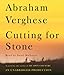 Cutting for Stone: A Novel