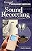 Sound Recording: The Life Story of a Technology (Greenwood Technographies) by David Morton
