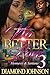 No Better Love 3: Hennessy and Santana