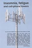Insomnia, fatigue and Cell Phone Towers by 