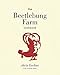 The Beetlebung Farm Cookbook: A Year of Cooking on Martha's Vineyard by