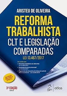 Livro Reforma Trabalhista - CLT e Legislação Comparadas