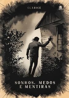Livro Sonhos, medos e mentiras