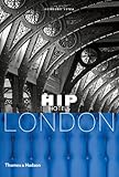 Hip Hotels: London
