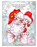Sherri Baldy My Besties Santa's Little Helpers Coloring Book by Sherri Ann Baldy