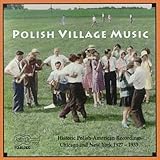 HISTORIC RECORDINGS OF POLISH VILLAGE MUSIC / VAR  image