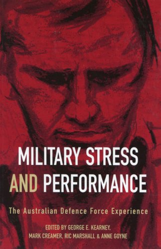Military Stress and Performance: The Australian Defence Force Experience