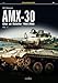 AMX-30: Char de Bataille 1966-2006 Vol. I (Photosniper)