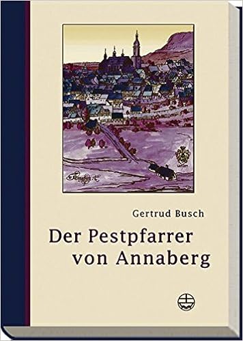 der pestpfarrer von annaberg der pestpfarrer von annaberg