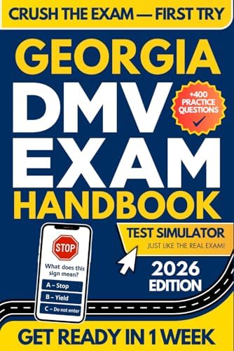 Georgia dmv drivers handbook 2025 2026: Comprehensive study Guide