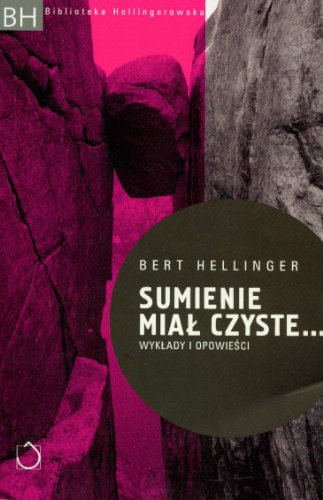 Sumienie Mial Czyste: Wyklady I Opowieści