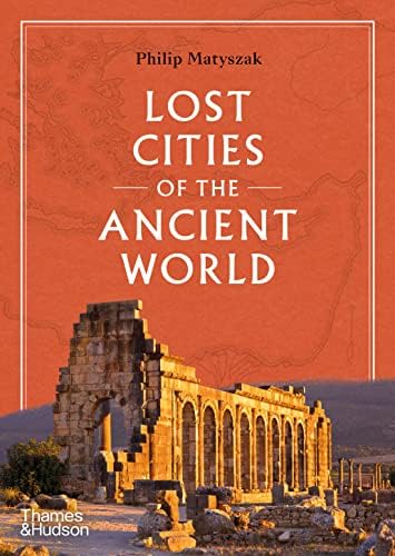 Atlas of Lost Civilizations (Atlas Series, 8): Lanni, Dominique