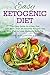 Easy Ketogenic Diet: The Easy Guide to a Keto Diet, with More Than 25 Flavorful Recipes and Meal Plan to Lose Stubborn Belly Fat