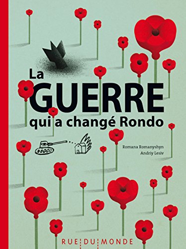 La  guerre qui a changé Rondo
